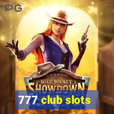 777 club slots